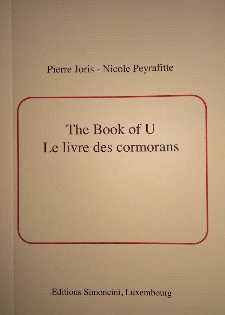The Book of U / Le livre des cormorans