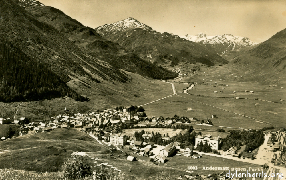 image: Postcard: 1003 Andermatt gegen Furka [[ Andermatt 4750ft towards the Furka pass. ]]